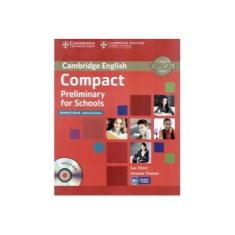 Imagem de Compact Preliminary Schools Student's Book With O Answ W CDrom - Capa Comum - 9781107694095