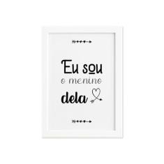 Imagem de Quadro Frase Namorados Menino Dela Moldura  22x32cm - Quartinhos