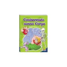 Imagem de Conhecendo Nosso Corpo - Ferrari,elizabeth Avila - 9788537630679