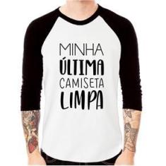 Imagem de Camiseta Raglan Minha Última Camiseta Limpa Manga 3/4 - Foca Na Moda