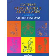 Imagem de Cadeias Musculares e Articulares-o Met G.d.s. - Denys-struyf, Godelieve - 9788532304797