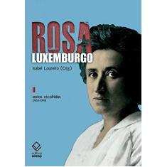 Imagem de Rosa Luxemburgo - Volume 2 - Isabel Loureiro - 9788539307395