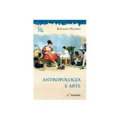 Imagem de Antropologia e Arte - Matias, Ronaldo - 9788580320442