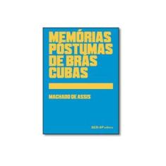 Imagem de Memórias Póstumas de Brás Cubas - Machado De Assis - 9788582057018