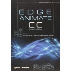 Imagem de Adobe Edge Animate Cc - Animação e Interatividade Para A Web - Pinto, Marcos José - 9788536508115