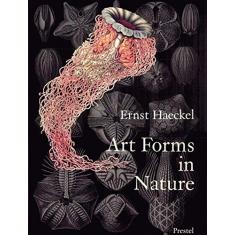 Imagem de Art Forms in Nature: The Prints of Ernst Haeckel - Ernst Heinrich Philip Haeckel - 9783791319902
