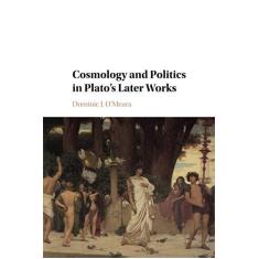 Imagem de Cosmology and Politics in Plato's Later Works