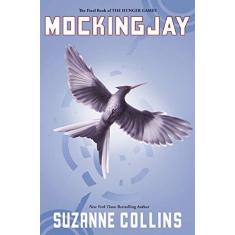 Imagem de Mockingjay - The Hunger Games Series - Book 3 - Suzanne Collins - 9780439023511
