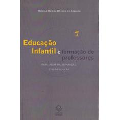 Imagem de Educacao Infantil E Formacao De Professores - Capa Comum - 9788539304042