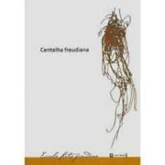 Imagem de Centelha Freudiana - Freudiana, Escola Letra - 9771516522003