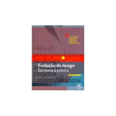 Imagem de Evolução do Design - Da Teoria À Prática - Samara, Timothy - 9788577805839