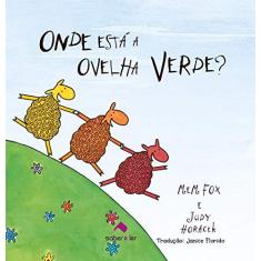 Imagem de Onde Está a Ovelha Verde? - Mem Fox - 9788566428452