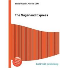 Imagem de The Sugarland Express