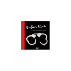 Imagem de Enfim , Livre ! - Ray, Dolly - 9788576831648