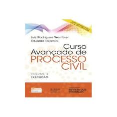 Imagem de Curso Avançado de Processo Civil - Vol. 2 - 15ª Ed. 2015 - Wambier, Luiz Rodrigues; Talamini, Eduardo - 9788520358023