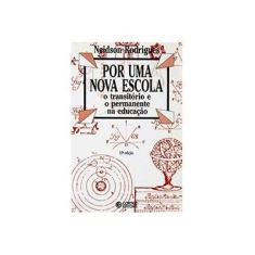Imagem de Por Uma Nova Escola - Capa Comum - 9788524903106