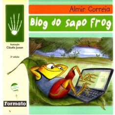 Imagem de Blog do Sapo Frog - Conforme a Nova Ortografia - Correia, Almir - 9788572085120