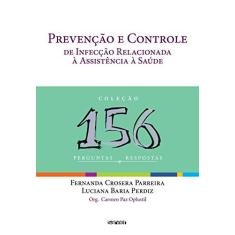 Imagem de Prevenção E Controle De Infecção Relacionada A Assistencia A Saude - Capa Comum - 9788573782387