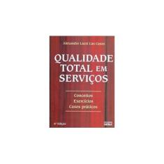 Imagem de Qualidade Total em Serviços - Las Casas, Alexandre Luzzi - 9788522447909