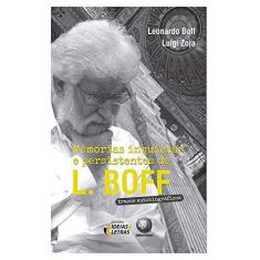 Imagem de Memórias inquietas e Persistentes de L. Boff. Traços Autobiográficos - Leonardo Boff - 9788555800122