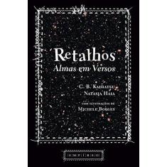 Imagem de Retalhos. Almas em Versos - Camila Kaihatsu - 9788567191225