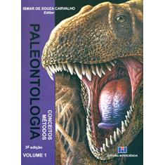 Imagem de Paleontologia - Vol. 1 - 3ª Ed. 2010 - Carvalho, Ismar De Souza - 9788571932241