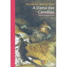 Imagem de A Dama Das Camelias - 2ª Ed. 2012 - Nova Ortografia - Dumas Filho, Alexandre - 9788574922829