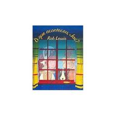 Imagem de O que Aconteceu , Jac ? - Lewis, Rob - 9788560156153