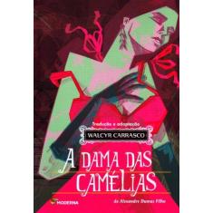 Imagem de A Dama Das Camélias - 2ª Ed. 2012 - Carrasco, Walcyr - 9788516080365