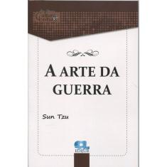 Imagem de A Arte da Guerra - Série Clássicos Cultura e Leitura - Sun Tzu - 9788577540501