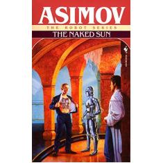 Imagem de The Naked Sun - Isaac Asimov - 9780553293395