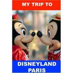 Imagem de My Trip to Disneyland Paris