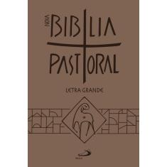 Imagem de Nova Bíblia Pastoral Letra Grande - Zíper - Paulus - 9788534945455