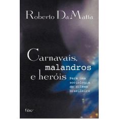 Imagem de Carnavais, Malandros e Heróis - Matta, Roberto - 9788532507600