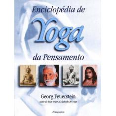 Imagem de Enciclopedia De Yoga Da Pensamento - Capa Comum - 9788531514258