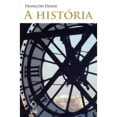 Imagem de A História - Dosse , François - 9788539302468
