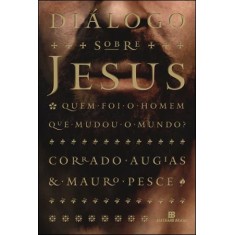 Imagem de Diálogo Sobre Jesus - Schpun, Monica Raisa - 9788528615180