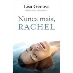 Imagem de Nunca Mais, Rachel - Genova, Lisa - 9788520928127