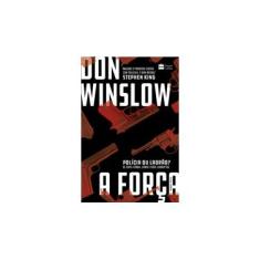 Imagem de A Força - Don Winslow - 9788595082250