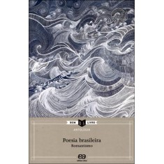 Imagem de Antologia de Poesia Brasileira - Romantismo - Col. Bom Livro - 12ª Ed. 2011 - Facioli, Valentim - 9788508132041