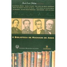 Imagem de A Biblioteca de Machado de Assis - Jobim, Jose Luis - 9788574750422
