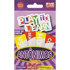 Imagem de Aprenda Inglês Brincando - Jogo de Cartas - Antônimos - Play To Learn - 9788568286043