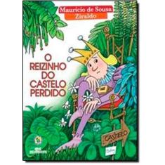 Imagem de O Reizinho do Castelo Perdido - Sousa, Mauricio De; Ziraldo - 9788506067499