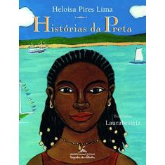 Imagem de Histórias da Preta - 2ª Ed. 2006 - Lima, Heloisa Pires - 9788574062426