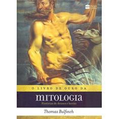 Imagem de Livro De Ouro Da Mitologia - Thomas Bulfinch - 9788595082311