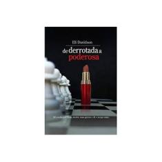 Imagem de De Derrotada a Poderosa - Davidson, Eli - 9788577220410