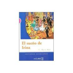 Imagem de El Sueno de Irina - Nivel 3 - Martin, Francisca - 9782090341324