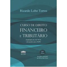 Imagem de Curso de Direito Financeiro e Tributário - Ricardo Lobo Torres - 9788593741197