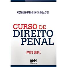 Imagem de Curso de Direito Penal - Parte Geral - Goncalves, Victor Eduardo Rios - 9788502625266