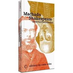 Imagem de Machado & Shakespeare - Teles, Adriana Da Costa - 9788527310833